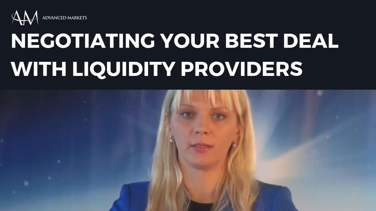 Negotiating Your Best Deal with Liquidity Providers