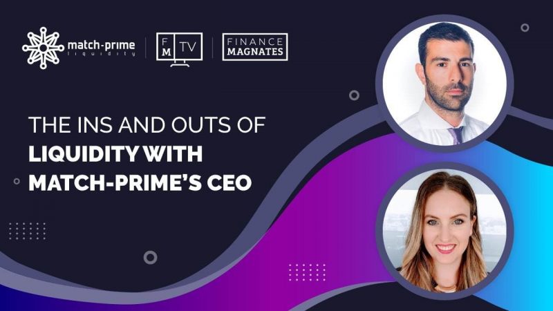 FMTV: The ins and outs of liquidity with Match-Prime’s CEO