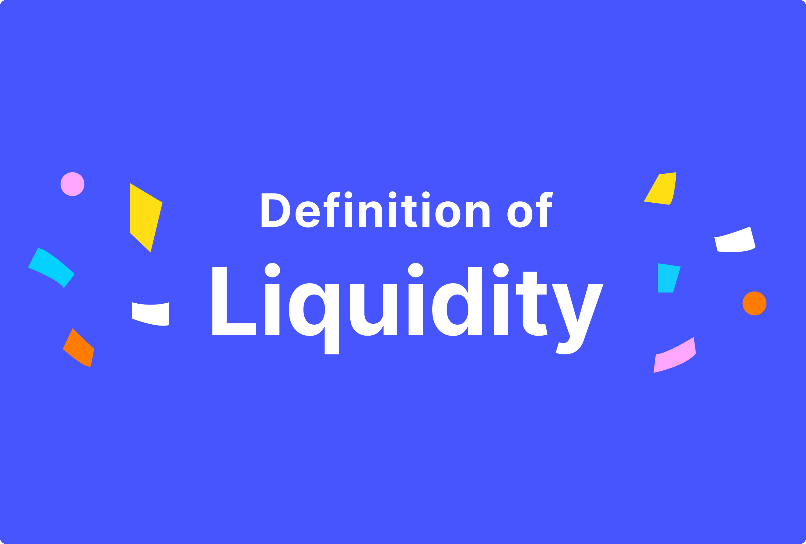 what-is-the-definition-of-liquidity_
