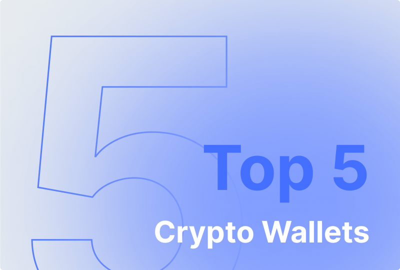 The Best Crypto Wallets of 2022: Top 5 Picks