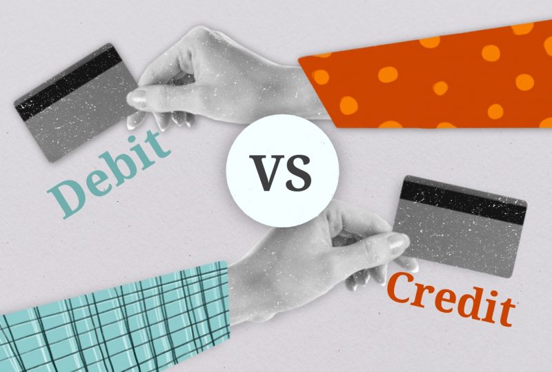 Credit Cards vs. Debit Cards.