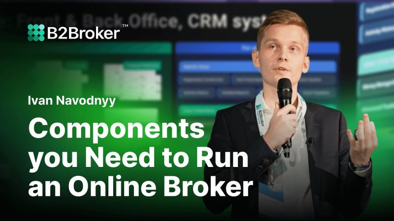 Components you Need to Run an Online Broker