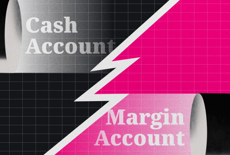Cash Account vs Margin Account in 2024 - the Difference