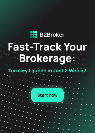 Fast track your brokerage with B2Broker