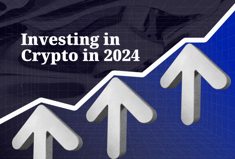 Investing in Crypto in 2024