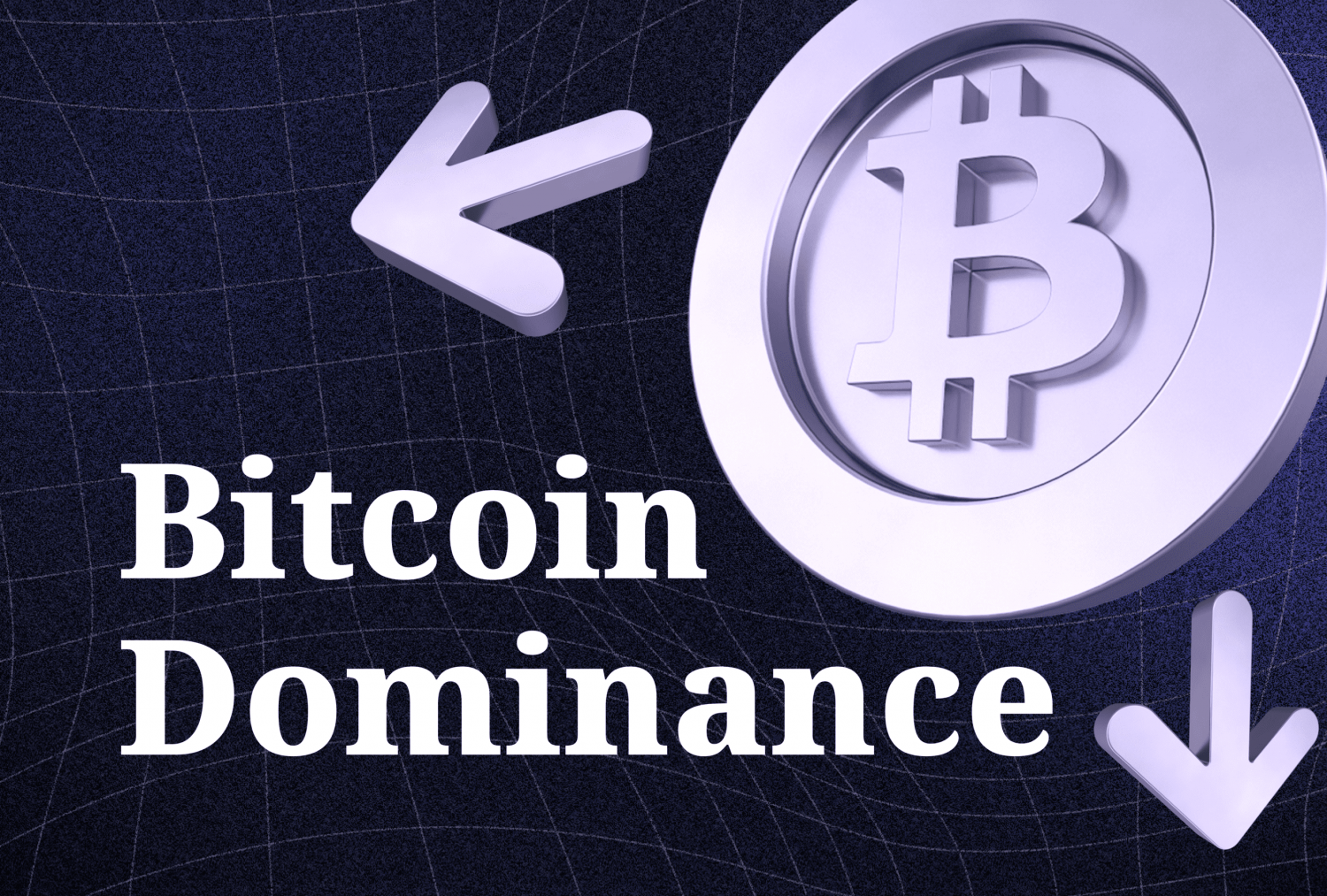 Influence of Bitcoin (BTC) Dominance on The Crypto Market
