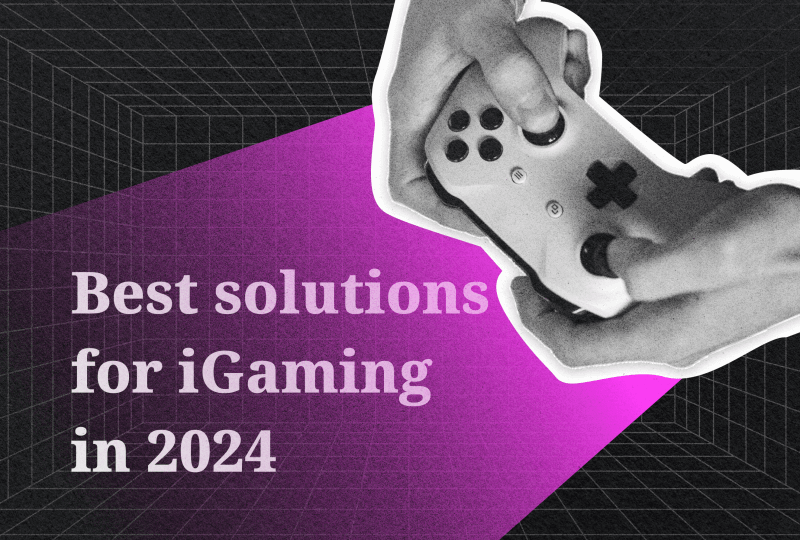 Choosing an iGaming software provider