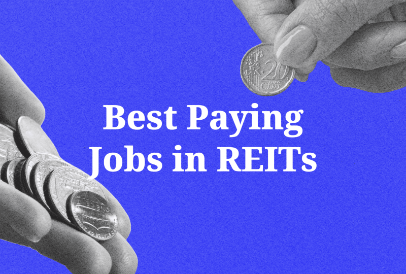 Best Paying Jobs in Real Estate Investment Trust
