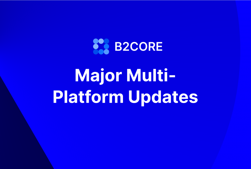 B2CORE Updates